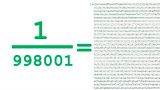 Avd. f. matematiska muntrationer del 95: Den märkliga divisionen 1/998001