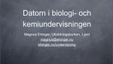 Att använda datorn i biologi- och kemiundervisningen