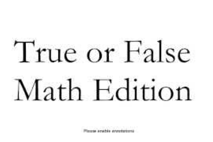 Sant eller falskt? (Matematik­utgåvan!)