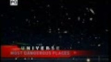 Universums farligaste ställen del 5/5